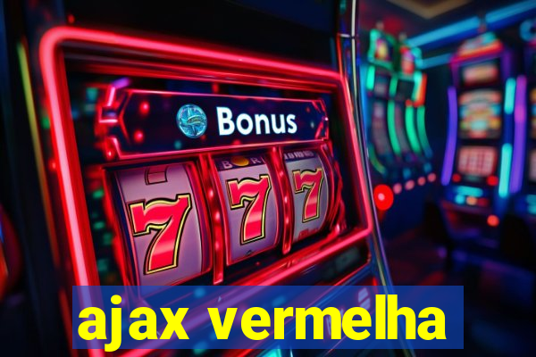 ajax vermelha